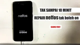 neffos y5s / cara mengatasi neffos mati total / 10 minit siap