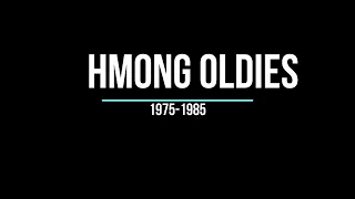 Hmong Oldies