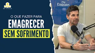 Como EMAGRECER sem sofrimento? #CortesJowCast  | MARCIO ATALLA