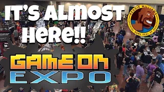 I'm excited for Game ON Expo 2019