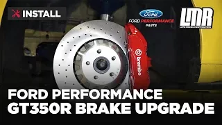 2015-2023 Mustang Ford Performance GT350R Brake Upgrade Kit - Install & Review (M-2300-Y)