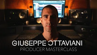 GIUSEPPE OTTAVIANI - Producer Masterclass