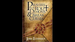 Prayers that Rout Demons | Apostle John Eckhardt | Powerful Dynamic Prayers