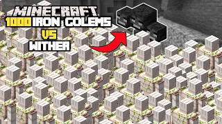 1000 Iron Golems Vs  Wither In Survival