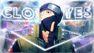 Kakashi - Close Eyes「AMV/Edit」| Quick! | Alight Motion📱