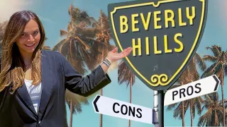 The Pro’s and Cons of Living in Beverly Hills CA, in 2023