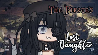 🏴‍☠️The Pirate’s Lost Daughter🏴‍☠️| GCMM - GMM | Gacha Club Mini Movie