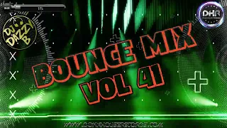 DJ Dazzy B - Bounce Mix 41 - DHR