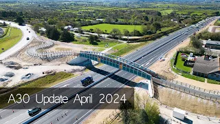 A30 Chiverton to Carland Cross update April 2024