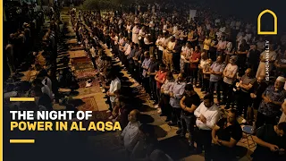 The Night of Power in Al Aqsa