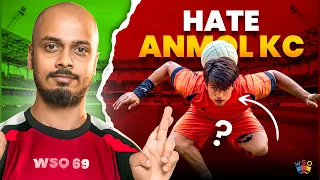 Why HATE Anmol KC? | WSO | Binayak Kuikel