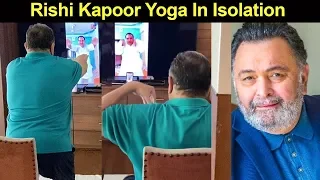 Rishi Kapoor YOGA SESSION At Home During Self Isolation | Quarantine Time | Bollywood Stars