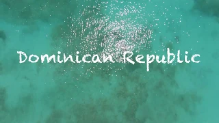 Dominican Republic w/ GoPro Hero 6 and Karma Drone