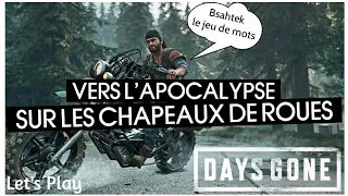 🚨Découverte: MES PREMIERES HEURES APRÈS L'APOCALYPSE | Days Gone | Infectés & Vestes en Cuir