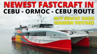 Newest Fastcraft doing Cebu City to Ormoc City Route | Seacat Oasis | Philippines Travel