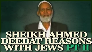 Ahmed Deedat REASONS with JEWS!! Does PALESTINE belongs to JEWS? PART 2 OF 2