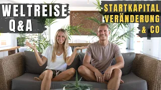 WELTREISE FRAGEN und Antworten • Startkapital, 6 Jahre raus aus Deutschland, Veränderungen... Q&A!