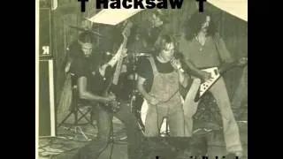 Hacksaw - Leave it Behind (70's Proto-Metal/Hard Rock)