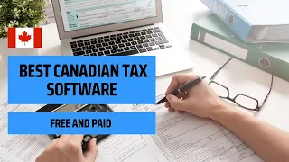 Canadian Income Tax Software And Tools For Filing Your Taxes