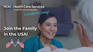 RCM Health Care Services International Recruitment 2024 - Join us in the USA!