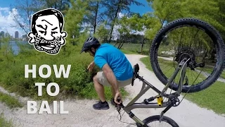 How to bail a MTB - A crash course