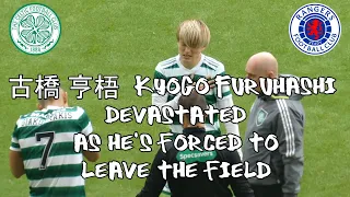 古橋 亨梧  Kyogo Furuhashi Devastated As He's Forced To Leave Field - Celtic 4 - Rangers 0- 03.09.22.