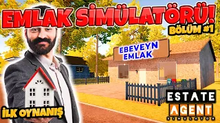 YEPYENİ! TÜRK YAPIMI EMLAKÇI SİMÜLATÖRÜ! | Estate Agent Simulator Bölüm 1