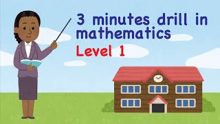 3 minutes drill in mathematics. Addition and subtraction: Level 1