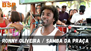 Roda de Samba Do Ronny Oliveira Ex Referências - Samba da Praça ao Vivo 2024 BSP