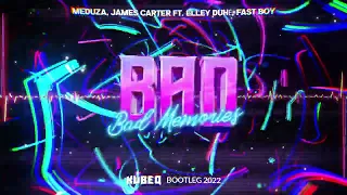 MEDUZA, James Carter - Bad Memories ( KubeQ Bootleg ) 2022