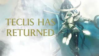 Teclis Returned!