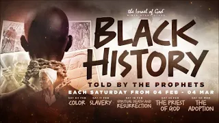 IOG - "Black History Told By The Prophets Promo"