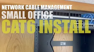 Learning Network Cable Management - Cat6 Install in Small Office