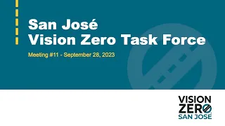 SEP 28, 2023 | Vision Zero Task Force