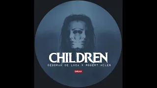 “CHILDREN” Deborah De Luca x Robert Miles