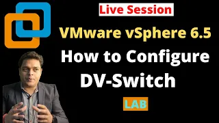 How to configure distributed ( DV-Switch)  switch step by step guide | VMware vSphere Training.