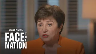 IMF managing director Kristalina Georgieva on "Face the Nation" | full interview