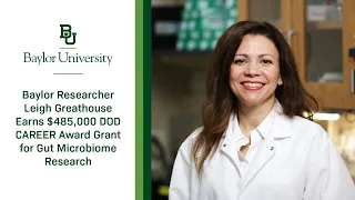 Leigh Greathouse Earns $485,000 DoD CAREER Award Grant for Gut Microbiome Research