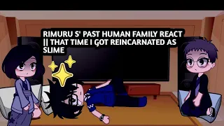 rimuru s' past human family react || that time i got reincarnated as slime