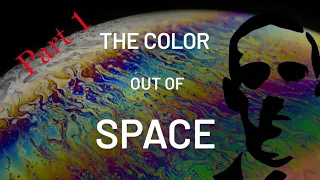 The Color out of Space (part 1/2) | H.P. Lovecraft (scifi Audiobook)