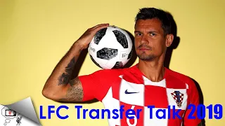 ROMA NEGOTIATING £18M MOVE FOR DEJAN LOVREN | LFC Transfer Talk 2019