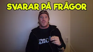 FÖRLÅT - SVARAR PÅ FRÅGOR! / CHRIPPA