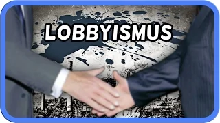 Die Macht des Lobbyismus