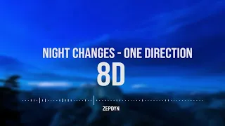 Night Changes - One Direction | 8D | Use Headphone 🎧