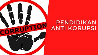 Pendidikan Antikorupsi