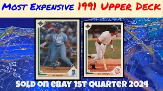 1991 Upper Deck Most Expensive eBay Sales Baseball Cards - 1st Quarter 2024