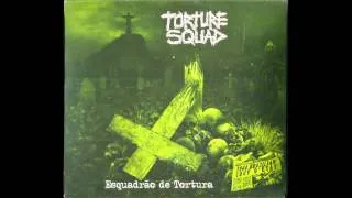 Torture Squad - No Escape From Hell