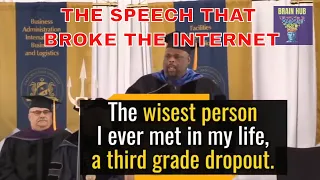 The Most Inspiring Speech - The Wisdom Of A Third Grade Dropout Will Change Your Life - 2020