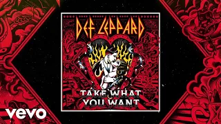 Def Leppard - Take What You Want (Audio)