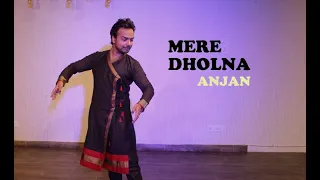 Mere Dholna bol, Bhool Bhulaiya II Kathak Dance Cover By Anjan